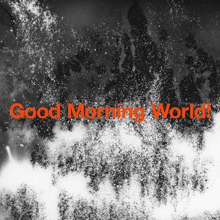 BURNOUT SYNDROMES Good Morning World!.jpg